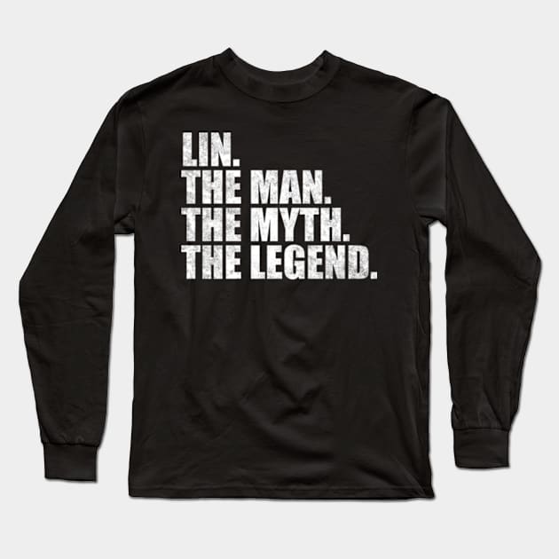 Lin Legend Lin Family name Lin last Name Lin Surname Lin Family Reunion Long Sleeve T-Shirt by TeeLogic